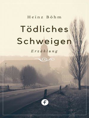 cover image of Tödliches Schweigen